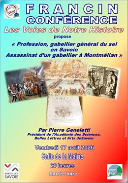 Conférence "Profession , gabellier général du sel en Savoie Assassinat d’un gabellier à MontmélianPr