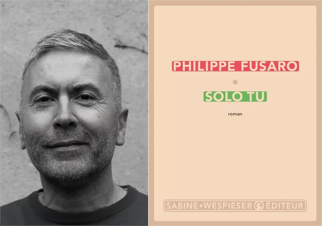 Rencontre littéraire avec Philippe Fusaro pour «Solo tu» Éditions Sabine Wespieser_Annecy - Alors ra