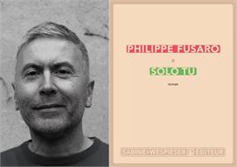 Rencontre littéraire avec Philippe Fusaro pour «Solo tu» Éditions Sabine Wespieser_Annecy - Alors ra