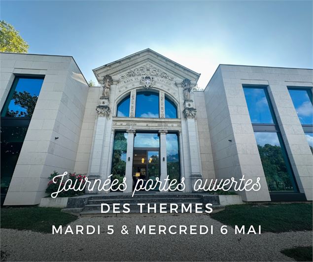 Journées portes ouvertes aux Thermes de Marlioz - Thermes de Marlioz