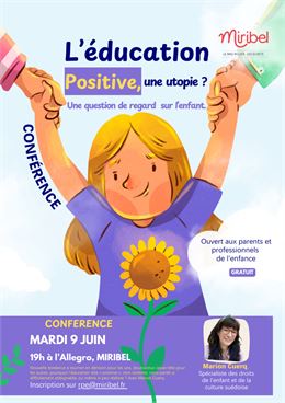Conférence: "l'éducation positive, une utopie?" - Mairie Miribel