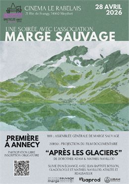 Avant-première du film : "Après les glaciers" avec présence de l'équipe du film_Annecy - Cinéma Le R