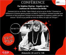 Conférence "Enquête sur les coulisses de l'écriture d'un thriller"_Scionzier