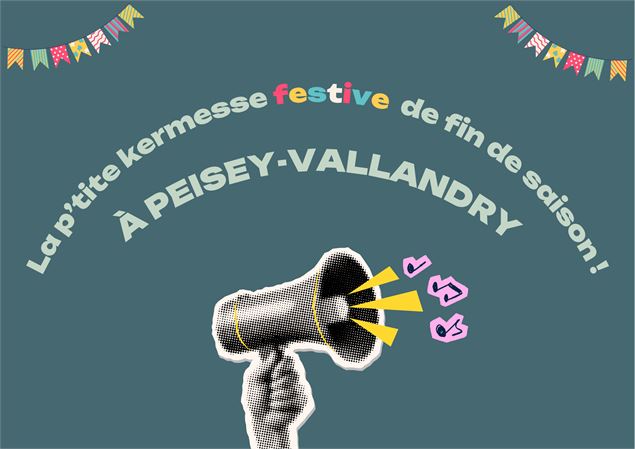 La p'tite kermesse festive de fin de saison !_Peisey-Vallandry