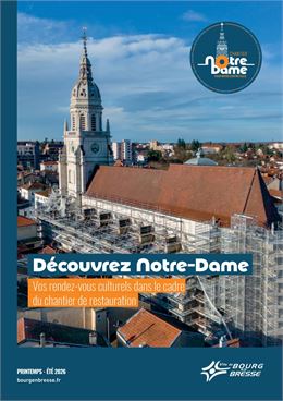 Notre-Dame: Programmation - © Service communication- Ville de Bourg Photo Arcom design