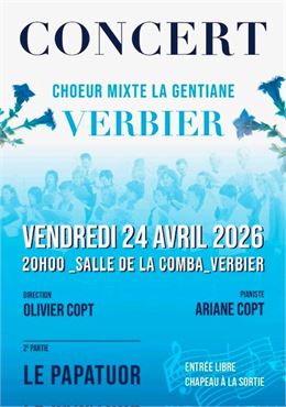 Concert coeur mixte La Gentiane_Val de Bagnes - La Gentiane