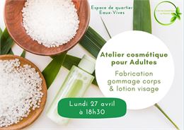 Atelier cosmétique pour adultes: Fabriquez votre gommage corps & votre lotion visage! - L'Art du Cos