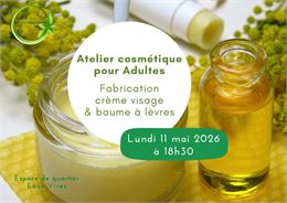Atelier cosmétique pour adultes: Fabriquez votre Crème visage & votre Baume à lèvres - L'Art du Cosm