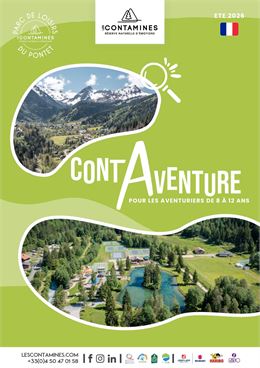 ContAventure - pour les aventuriers de 8 à 12 ans_Les Contamines-Montjoie