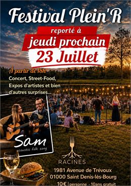 Report Festival Plein'R by Racines - ©Racines St Denis les Bourg