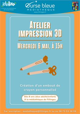 Atelier impression 3D : créer votre embout crayon personnalisé !_Fillinges - Mairie_Fillinges