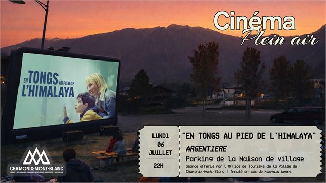 Ciné plein air « En tong au pied de l’Himalaya »_Argentière