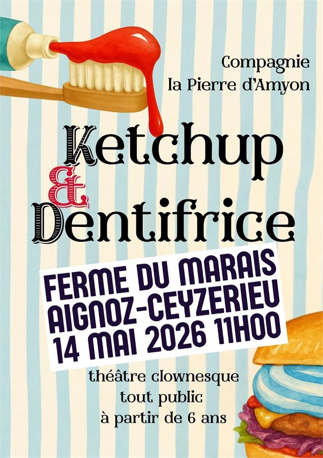 Spectacle : Ketchup & Dentifrice - La Pierre d'Amyon