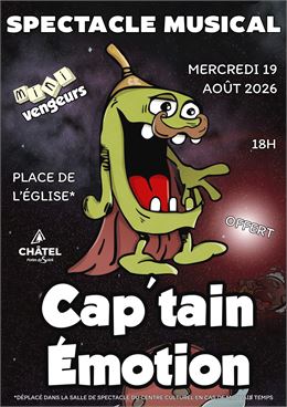 Spectacle musical "Cap’tain Emotion"_Châtel - Châtel Tourisme