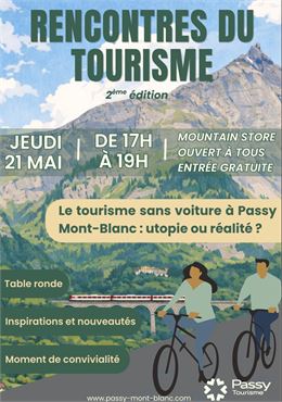 Rencontres du tourisme à Passy Mont-Blanc - 2ème édition_Passy - OT Passy