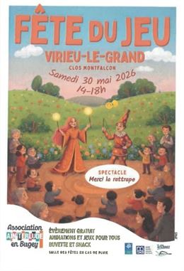 Fête du Jeu_Virieu-le-Grand - Ain'Terlude en Bugey