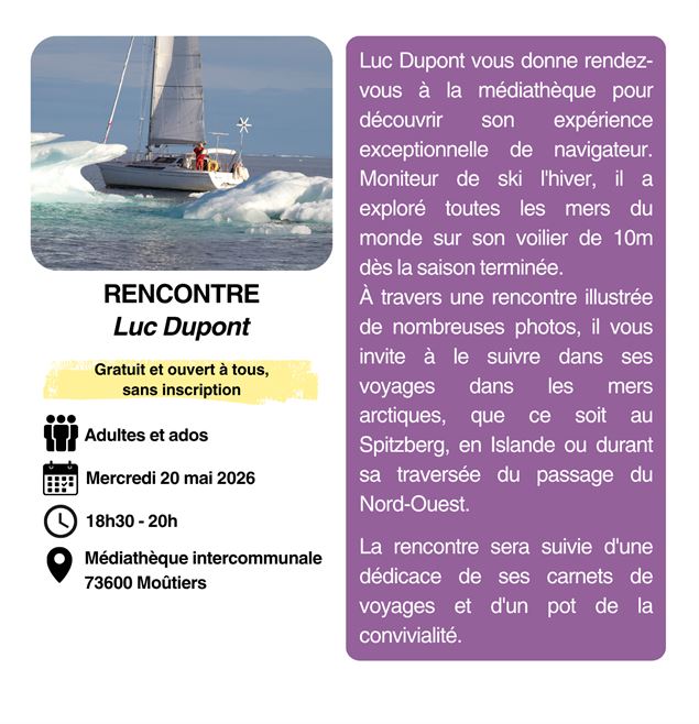 RENCONTRE avec Luc Dupont_Moûtiers - Luc Dupont