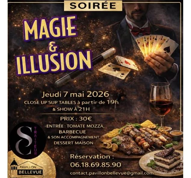 Soirée Magie et illusion_Belley - Pavillon Bellevue