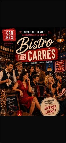 Théâtre : Le Bistrot des Carrés_Annecy - Association Les Carrés