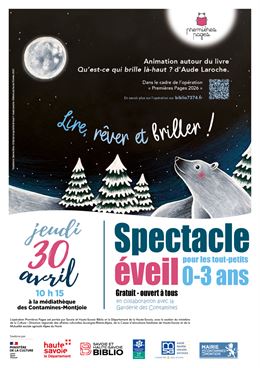 Spectacle éveil pour les enfants "Lire, rêver et briller !"_Les Contamines-Montjoie