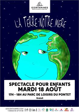 Spectacle pour enfants : "La Terre Notre Mère" de Thierry Midi_Les Contamines-Montjoie