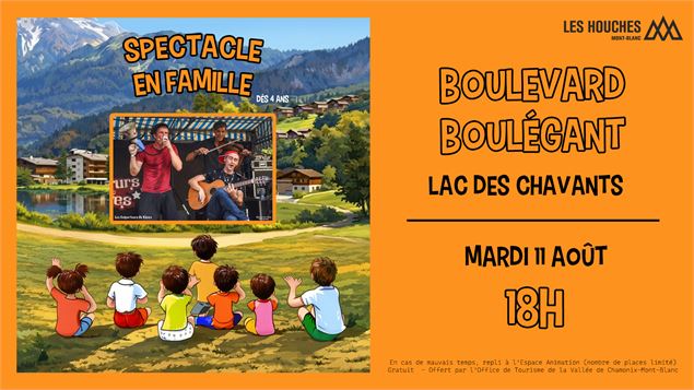 Spectacle en famille - Boulevard Boulégant_Les Houches