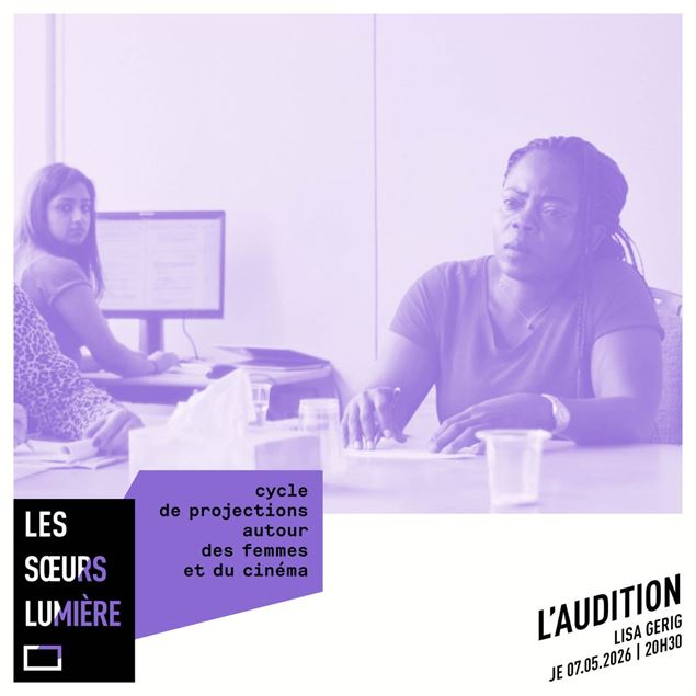 L'audition : projection du cycle des soeurs Lumière - DR