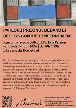 Parlons prisons : dedans et dehors contre l’enfermement - DR