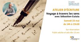 Atelier d'écriture : Voyage à travers les sens