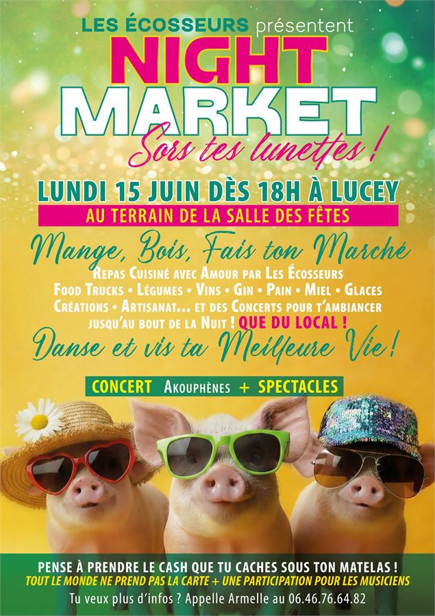 Night Market, Sors tes Lunettes ! • Édition de juin_Lucey