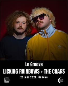 LICKING RAINBOWS + THE CRAGS - LICKING RAINBOWS + THE CRAGS