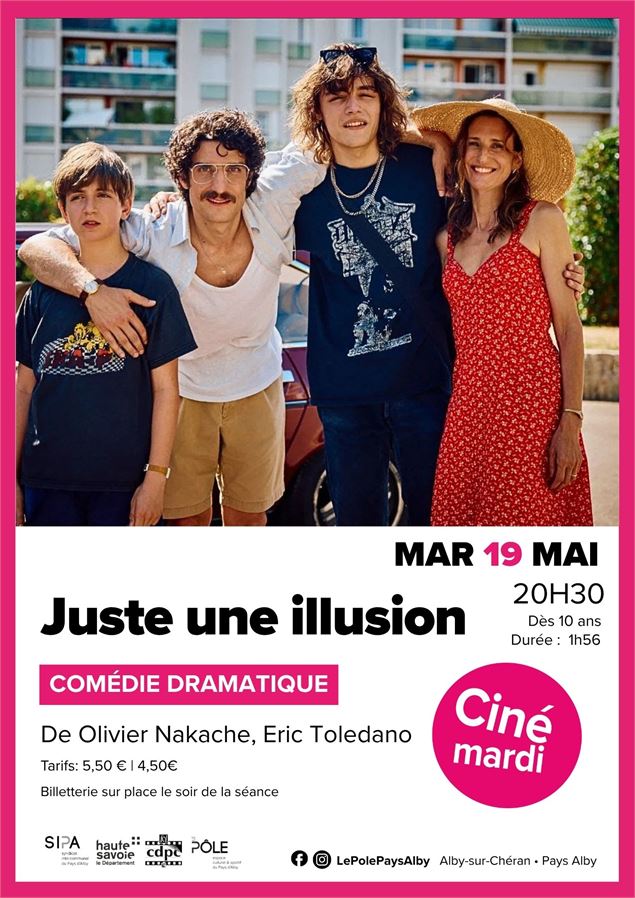 Cinémardis : Juste une illusion_Alby-sur-Chéran - Le Pôle - Espace Culturel et Sportif du Pays d'Alb