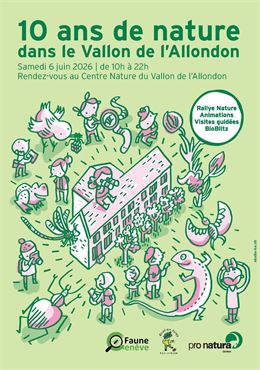 10 ans de nature dans le Vallon de l'Allondon - Pro Natura Genève