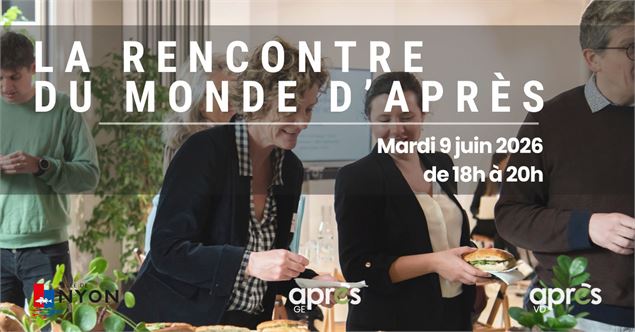 La rencontre du monde d'APRÈS - APRÈS-Ge