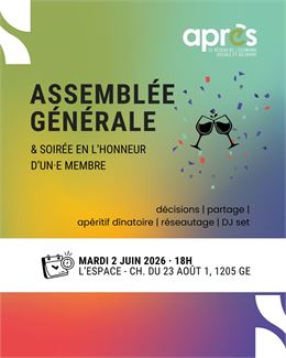 AG d'APRÈS-Ge et soirée en l'honneur d'un·e membre ! - APRÈS-Ge
