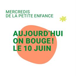 Mercredis de la petite enfance | Aujourd’hui on bouge ! - Marie Marcon