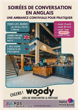 Soirée conversation en anglais jeudi 21 mai au Woody à St Jean d'Aulps. - Woody