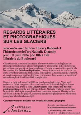 Regards littéraires et photographiques sur les glaciers - DR