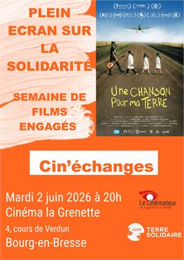 Plein écran sur la solidarité projection "Une chanson pour ma terre"