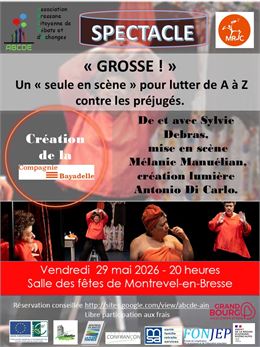 Affiche du Spectacle-débat : "Grosse" - ©ABCDE
