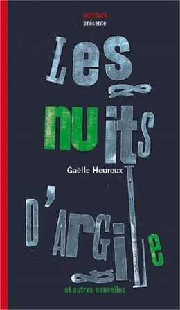 Les nuits d'argile - Antidata Editions