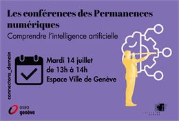 Conférence "Comprendre l'intelligence artificielle" - Permanence numérique Rive gauche - Ville de Ge