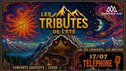 Tributes de l'été - Téléphone_Les Houches