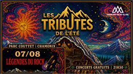 Tributes de l'été - Les Légendes du Rock_Chamonix-Mont-Blanc