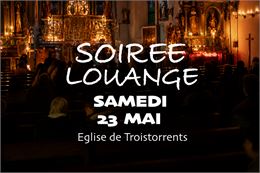Soirée de louange | Apéritif & Concert_Troistorrents
