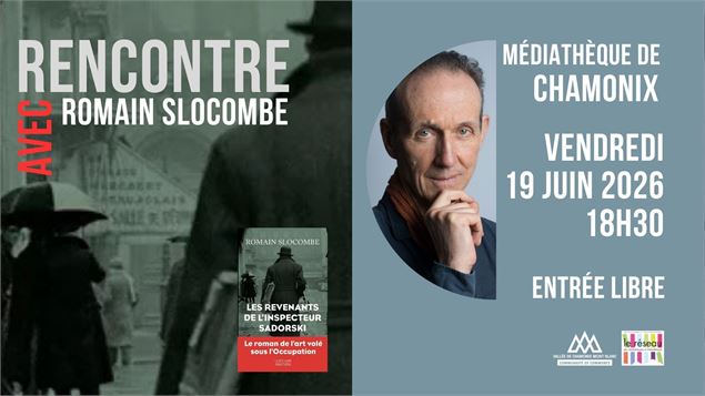 Rencontre littéraire avec Romain Slocombe_Chamonix-Mont-Blanc