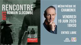 Rencontre littéraire avec Romain Slocombe_Chamonix-Mont-Blanc