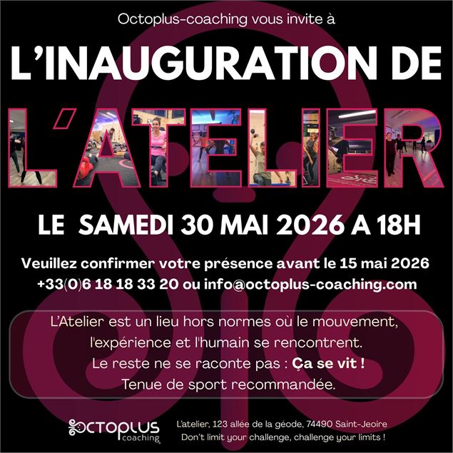 Inauguration de l'Atelier - Octoplus-coaching