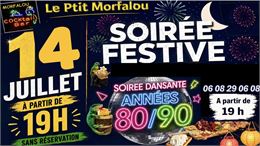 Soirée festive années 80/90 - Le P'tit Morfalou