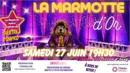 La Marmotte d'Or - Spectacle de théâtre d'impro - Les Marmottes de l'Improcalypse